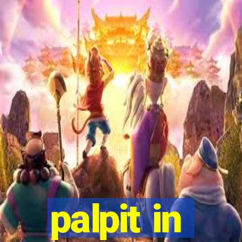 palpit in